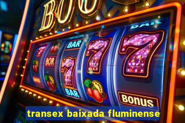 transex baixada fluminense